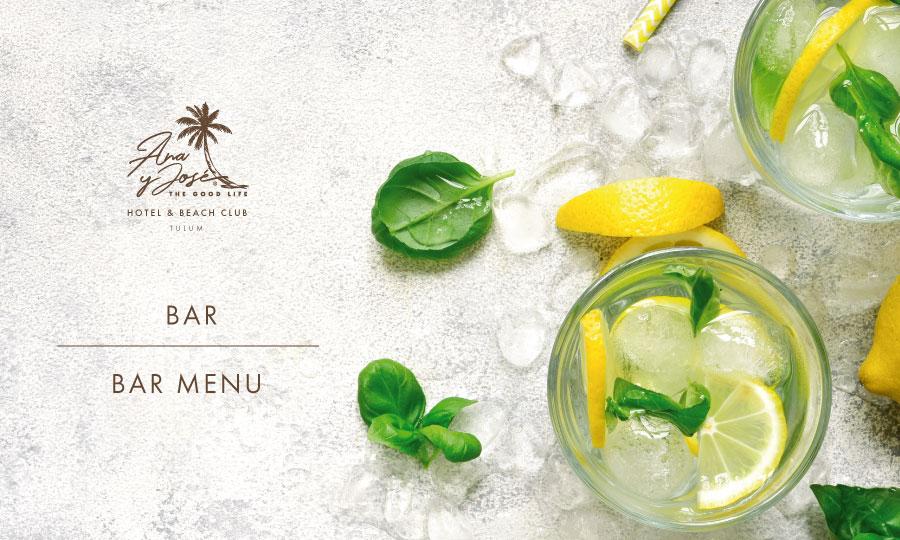 Carta Bar Ana y José Hotel & Beach Club Tulum Carta Bar Ana y José Hotel & Beach Club Tulum
